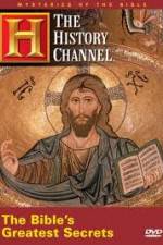 Watch History Channel Mysteries of the Bible - The Bible's Greatest Secrets Soap2day