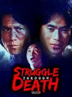 Watch Struggle Through Death Soap2day