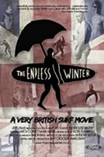 Watch The Endless Winter - A Very British Surf Movie Soap2day