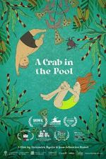 Watch A Crab in the Pool (Short 2023) Soap2day