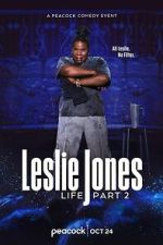 Watch Leslie Jones: Life Part 2 (TV Special 2025) Soap2day