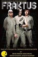 Watch Fraktus - Das letzte Kapitel der Musikgeschichte Soap2day