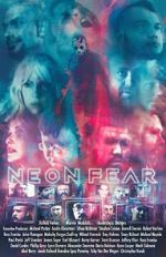 Watch Neon Fear Soap2day