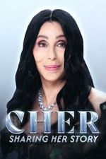 Watch Cher: Sharing Her Story Soap2day