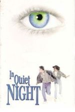 Watch In Quiet Night Soap2day