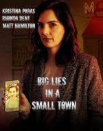 Watch Big Lies in a Small Town Soap2day