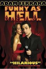 Watch Adam Ferrara: Funny As Hell Soap2day