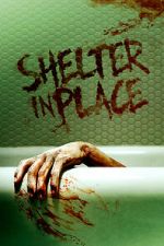 Watch Shelter in Place Soap2day