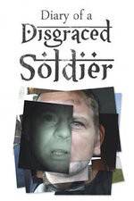 Watch Diary of a Disgraced Soldier Soap2day