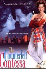 Watch The Counterfeit Contessa Soap2day