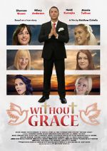 Watch Without Grace Soap2day
