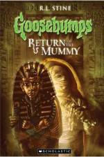 Watch Goosebumps Return of The Mummy (2009) Soap2day
