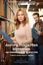 Watch Aurora Teagarden Mysteries: An Inheritance to Die For Soap2day