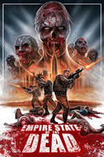 Watch Empire State of the Dead Soap2day