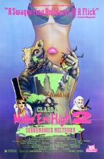 Watch Class of Nuke 'Em High Part II: Subhumanoid Meltdown Soap2day