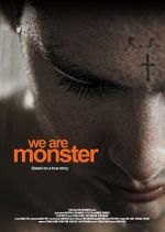 Watch We are Monster Soap2day