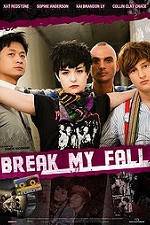Watch Break My Fall Soap2day