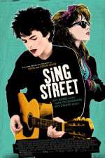 Watch Sing Street Soap2day