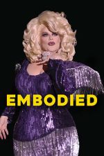 Watch Embodied Soap2day