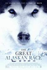 Watch The Great Alaskan Race Soap2day
