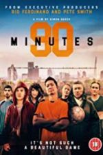 Watch 90 Minutes Soap2day