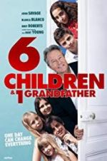 Watch 6 Children & 1 Grandfather Soap2day