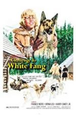 Watch Challenge to White Fang Soap2day