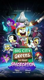 Watch Big City Greens the Movie: Spacecation Soap2day