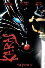 Watch Karas The Prophecy Soap2day