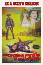 Watch In a Colt\'s Shadow Soap2day