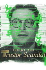 Watch Inside the Trustor Scandal Soap2day