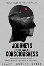 Watch Journeys to the Edge of Consciousness Soap2day