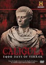 Watch Caligula: 1400 Days of Terror Soap2day