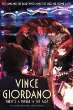 Watch Vince Giordano: There\'s a Future in the Past Soap2day