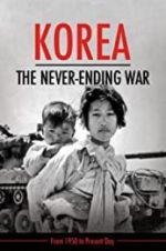 Watch Korea: The Never-Ending War Soap2day