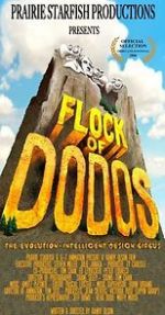 Watch Flock of Dodos: The Evolution-Intelligent Design Circus Soap2day