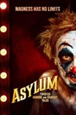 Watch Asylum: Twisted Horror and Fantasy Tales Soap2day
