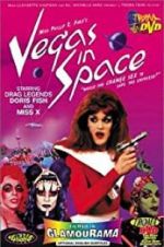 Watch Vegas in Space Soap2day