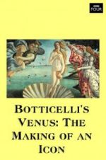 Watch Botticelli\'s Venus: The Making of an Icon Soap2day
