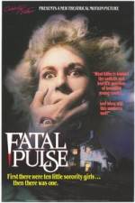 Watch Fatal Pulse Soap2day