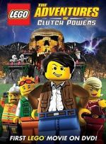 Watch Lego: The Adventures of Clutch Powers Soap2day