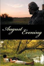Watch August Evening Soap2day