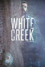 Watch White Creek Soap2day