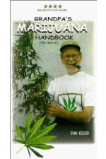 Watch Grandpa's Marijuana Handbook The Movie Soap2day