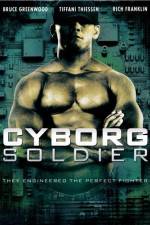 Watch Cyborg Soldier Soap2day
