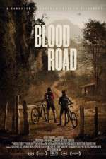 Watch Blood Road Soap2day
