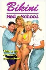 Watch Bikini Med School Soap2day