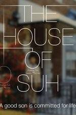 Watch The House of Suh Soap2day