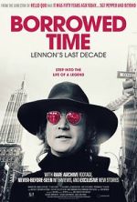 Watch Borrowed Time: Lennon\'s Last Decade Soap2day