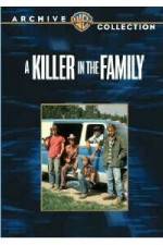 Watch A Killer in the Family Soap2day